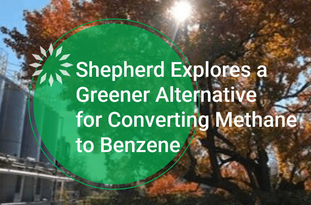 Shepherd Chemical Explores a Greener Alternative for Converting Methane to Benzene